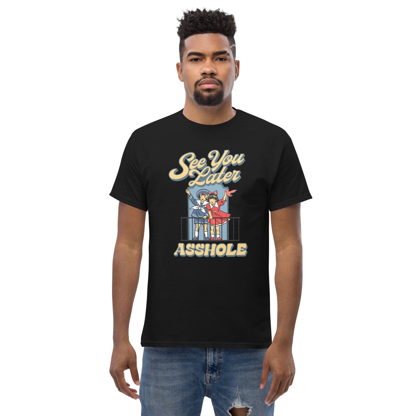 See You Later- Unisex classic tee