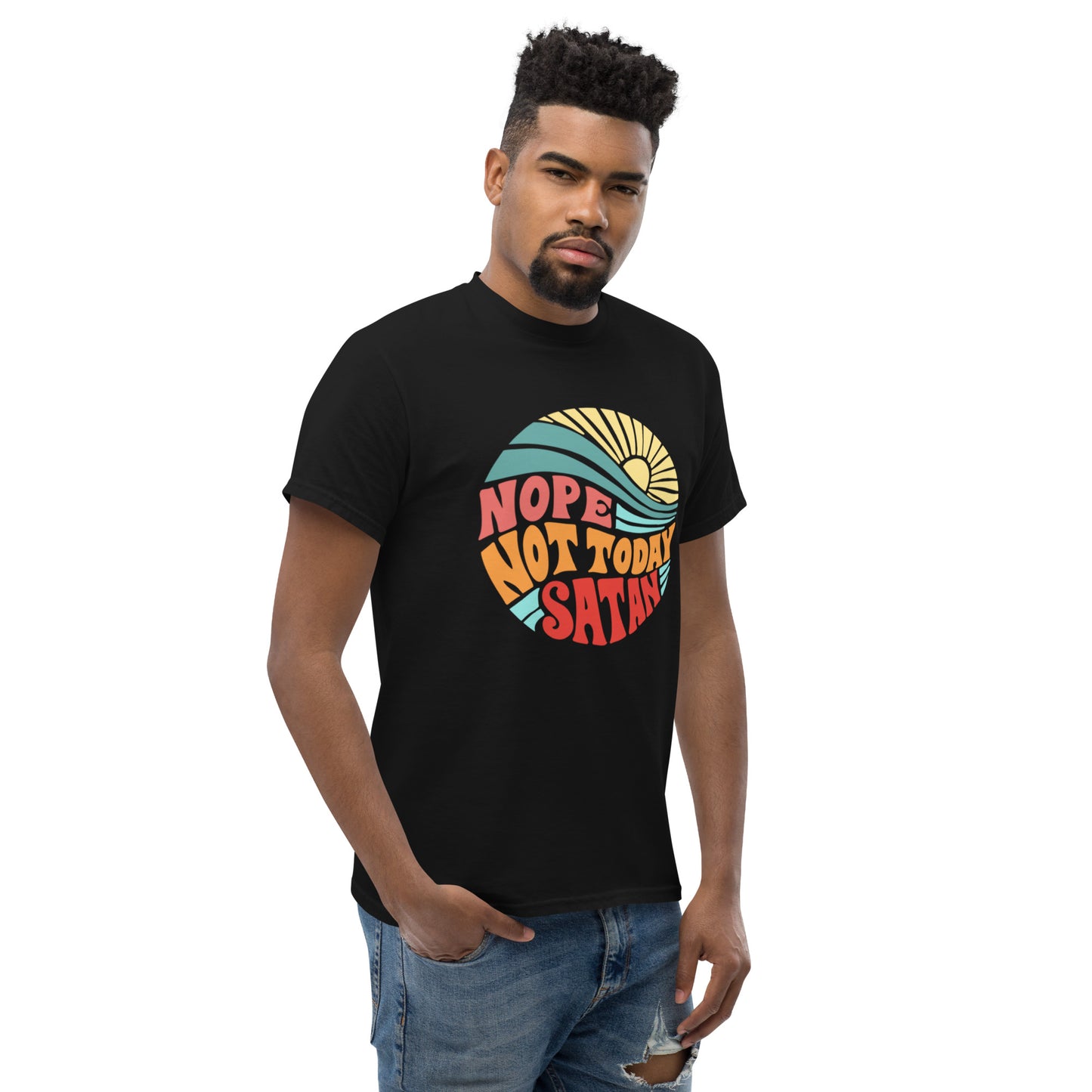 Not Today- Unisex classic tee