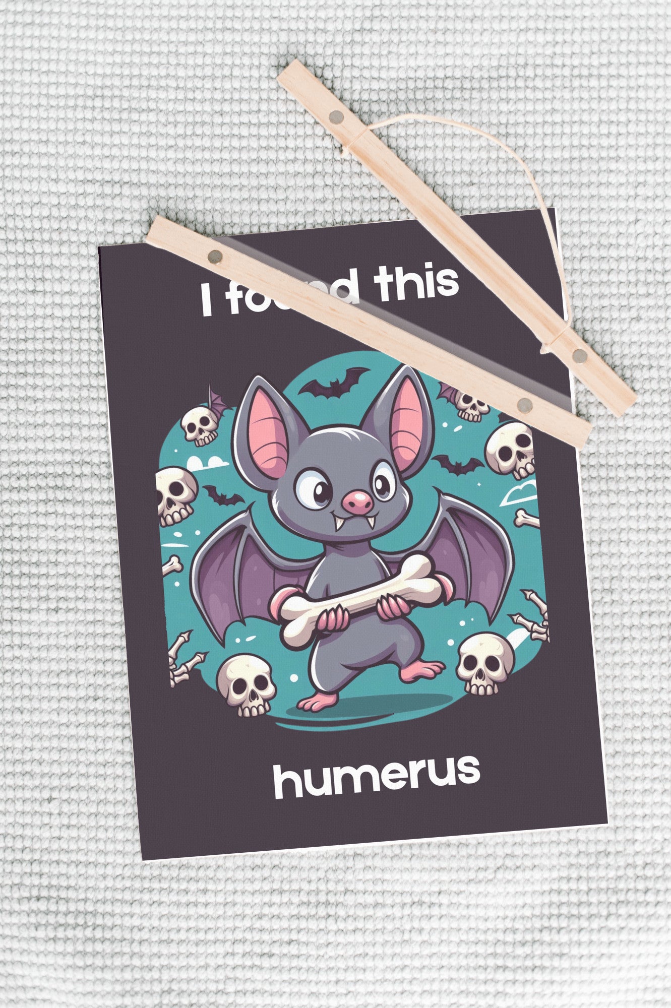 I Found This Humerus- Hanging Canvas Black- Background