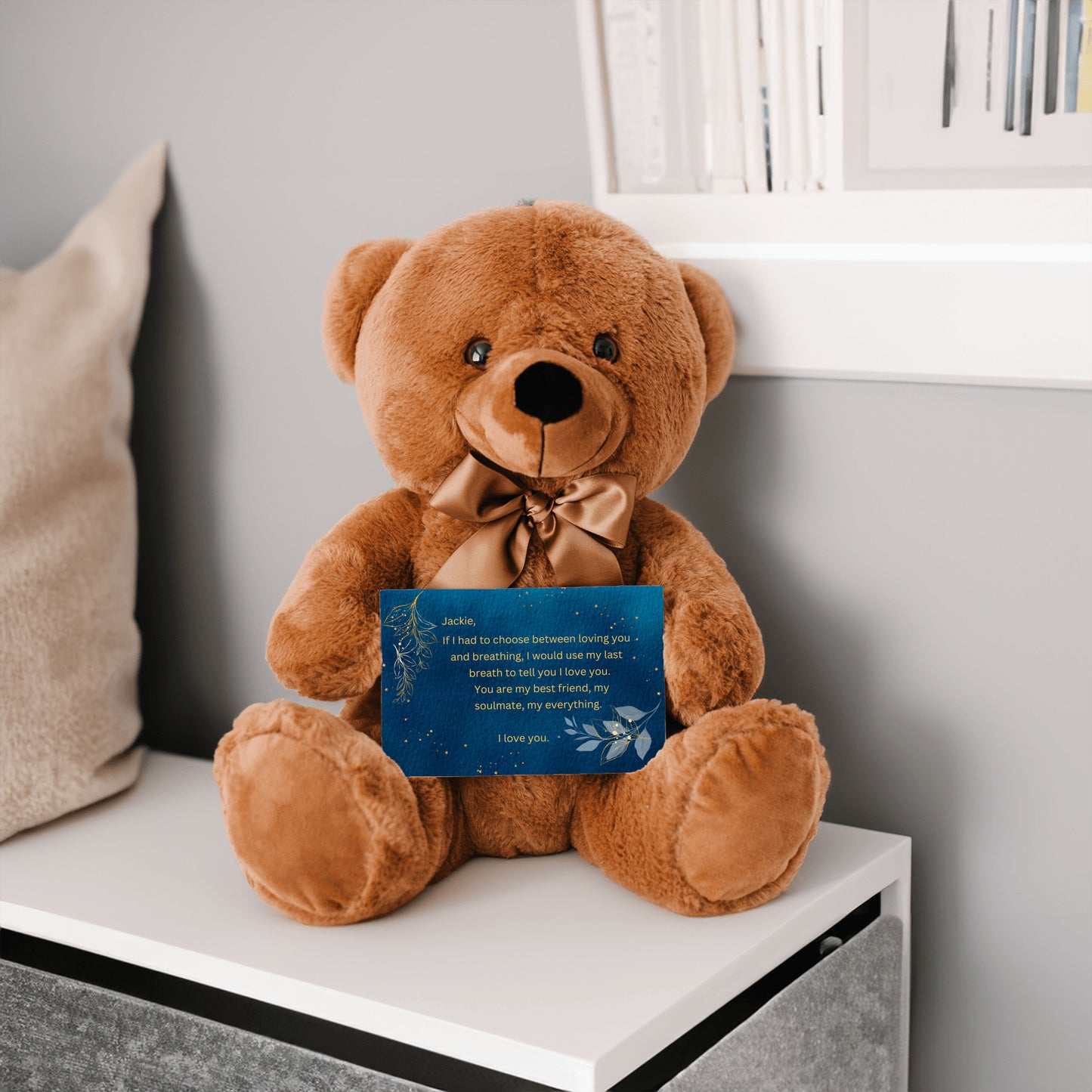 "If I Had to Choose"- Teddy Bear with Personalized Canvas Card