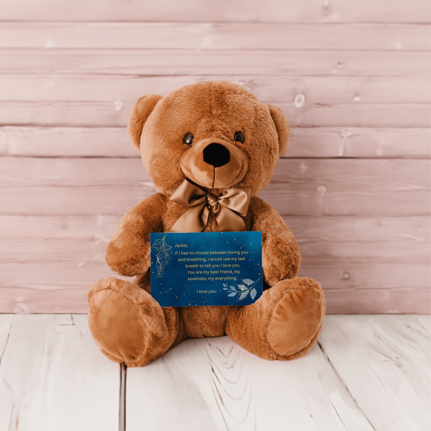 "If I Had to Choose"- Teddy Bear with Personalized Canvas Card