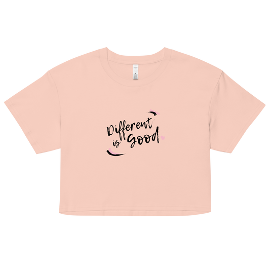 Different is Good- Women’s crop top